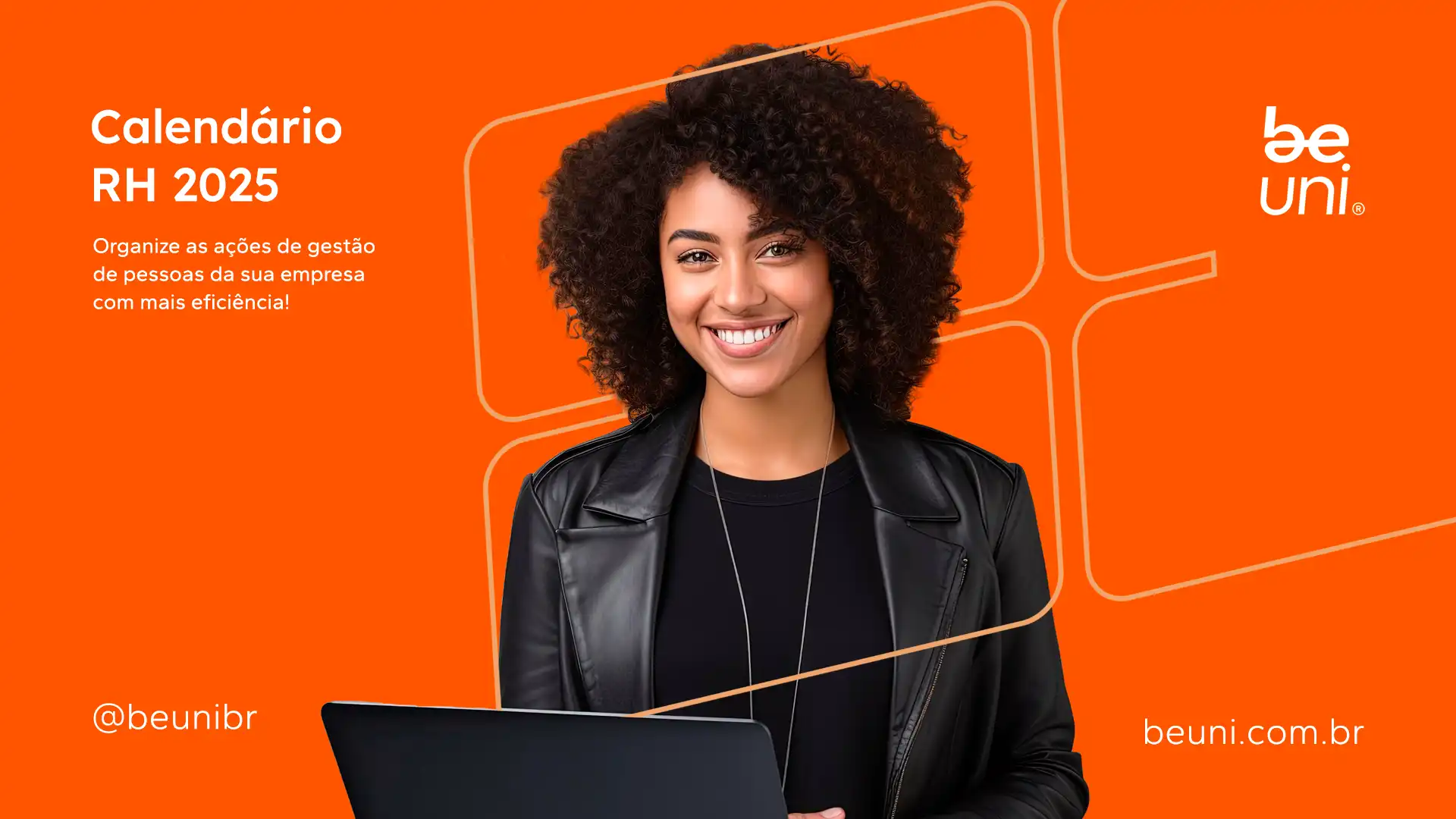 Calendário RH 2025 com foco na gestão de pessoas, apresentando uma mulher sorridente e profissional em um fundo laranja. Ideal para organização de ações empresariais!