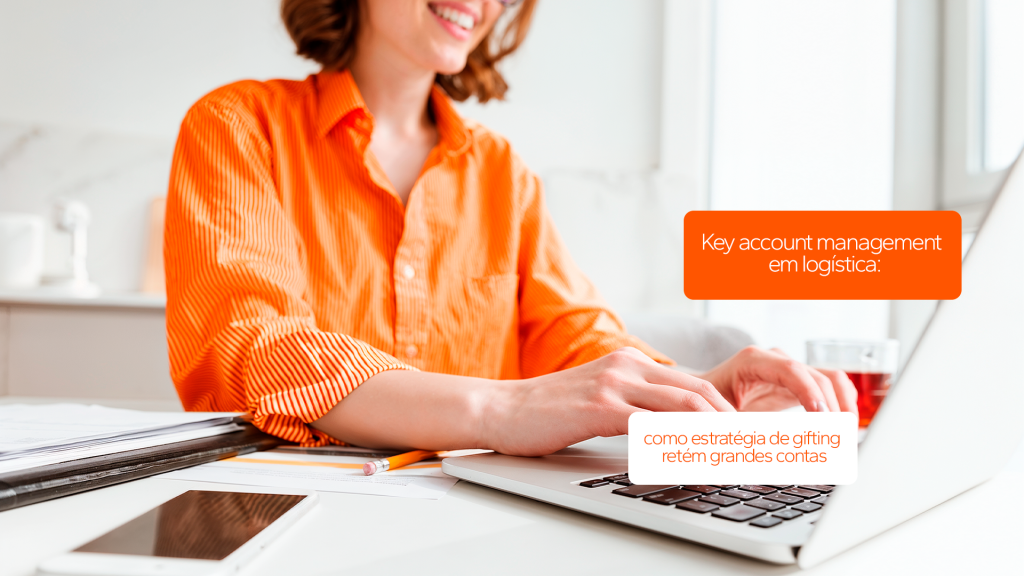 Key account management em logística