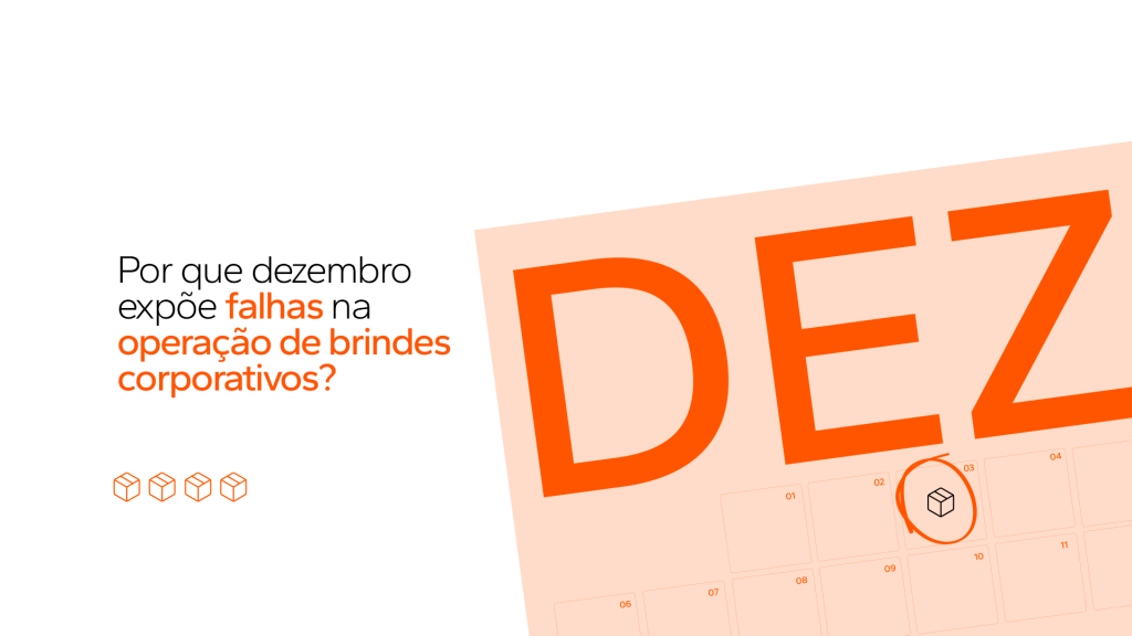 operação de brindes corporativos